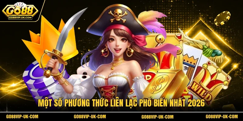 Một số phương thức liên lạc phổ biến nhất 2026